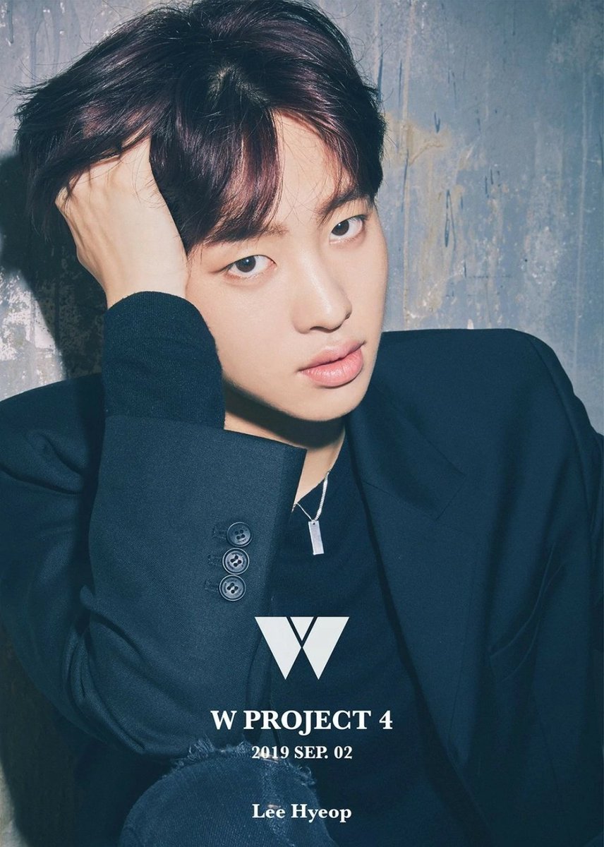 24. LEE HYEOP.He was in the pre-debut group project W Project; currently in the group DRIPPIN.W Project’s single → DRIPPIN’s debut → 