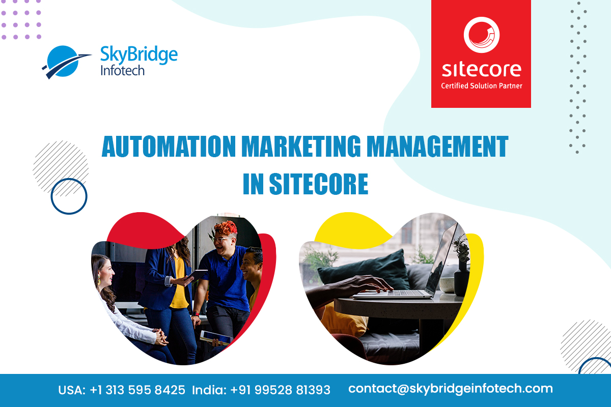 skybridge4's tweet image. Sitecore marketing automation can help get precisely delivering real-time, automated responses triggered by actions to the customer’s right-information at right when they’re looking for it.

ow.ly/CTba50DaLEx

#sitecoremarketing #sitecoredigitalmarketing #sitecorefeatures