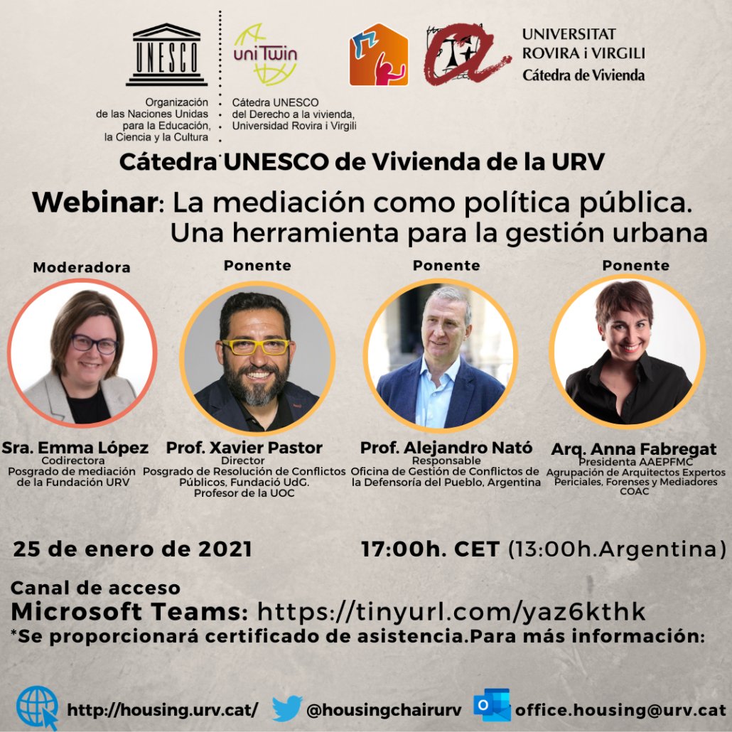 Hoy es el día internacional de la #mediación y, para celebrarlo, os invitamos al seminario "La mediación como política pública. Una herramienta para la gestión urbana", el próximo lunes 25 a las 17h. Info: housing.urv.cat/webinar-la-med… <a href="/XavierPastor/">Xavier Pastor</a> <a href="/alemarnato/">Alejandro Nató</a> <a href="/AnnaFabregat1/">Anna Fabregat</a> <a href="/SaoAdr/">SAÓ</a>