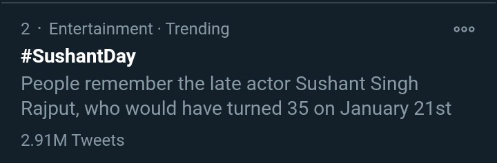 Track Twitter on our beloved Sushant Singh Rajput birthday.  #SushantDay4:25pm :2.91M for  #SushantDay