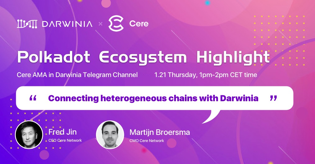 cerenetwork's tweet photo. In 15 minutes the @DarwiniaNetwork AMA starts! 👏

Join here: https://t.co/EOV9DvGJmE

#AMA #Darwinia #adoption #partnership https://t.co/fPv7F3bXx7