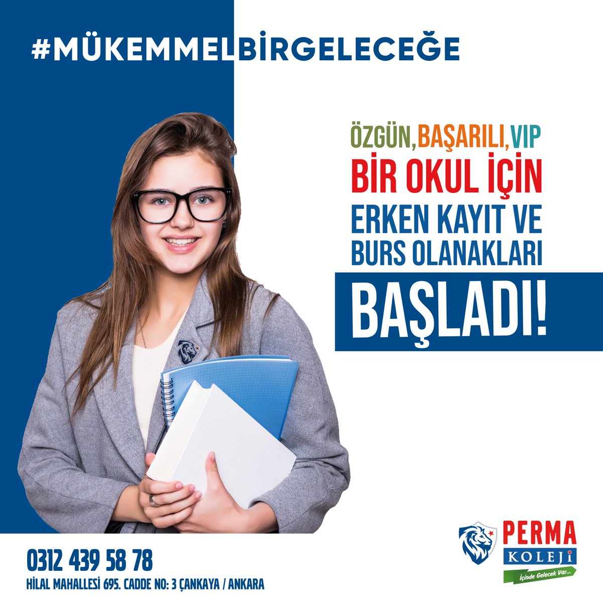 Özgün, başarılı, vip bir okul için erken kayıt ve burs olanakları başladı !

Eğitim modeli ve konsepti farklı, değişimin öncüsü, yenilikçi, yaratıcı bir okul 🥇

Mükemmel bir gelecek ve başarılı bir kariyer hedefleyenler için;

#PermaKoleji

İletişim ve Kayıt: 0312 439 5878 ☎️