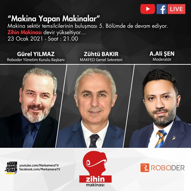 📢Zihin Makinası 5. Bölümü ile devir yükseltiyor. Sn. A. Ali ŞEN moderatörlüğünde 23 Ocak 2021 Cumartesi günü saat 21:00'da canlı yayındayız ! 
ROBODER Yönetim Kurulu Başkanı Sn. <a href="/GRLYLMZTC/">Gürel YILMAZ</a> <a href="/MAKFED_Turkiye/">MAKFED</a> Genel Sekreteri Sn. Zühtü Bakır  

Youtube Linki ; youtube.com/markameratv