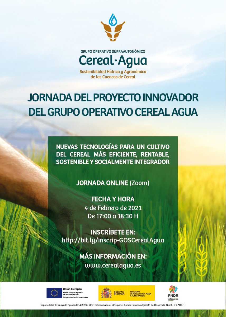 CerealAgua's tweet photo. JORNADA Online  del Proyecto Innovador del GO @CerealAgua 🌾💦Nuevas Tecnologías para un cultivo del #cereal más eficiente, rentable, sostenible  y sociamente integrador. 
🗓Jueves 4 de febrero de 2021 / De 17:00 a 18:30 (@zoom_us)
Inscripciones 👉🏻https://t.co/c40w8X4zXO https://t.co/Emi5weaOYV