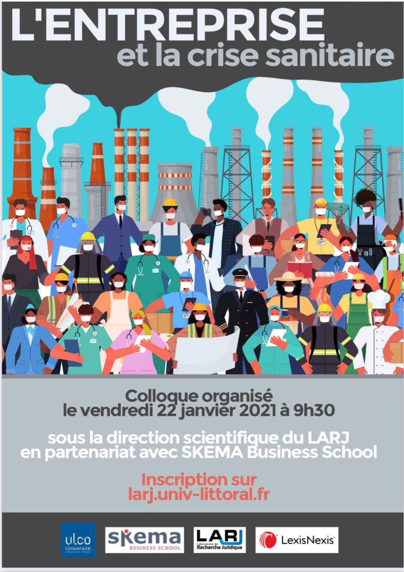 Demain, <a href="/DFasquelle/">Daniel Fasquelle</a> Fasquelle introduira le colloque organisé par l’ <a href="/ULCO_Univ/">ULCO (officiel)</a>  « L’entreprise et la crise sanitaire » à 9h30 sous la direction scientifique du LARJ et en partenariat avec <a href="/SKEMA_BS/">SKEMA Business School</a>. 

Inscrivez vous ici : larj.univ-littoral.fr