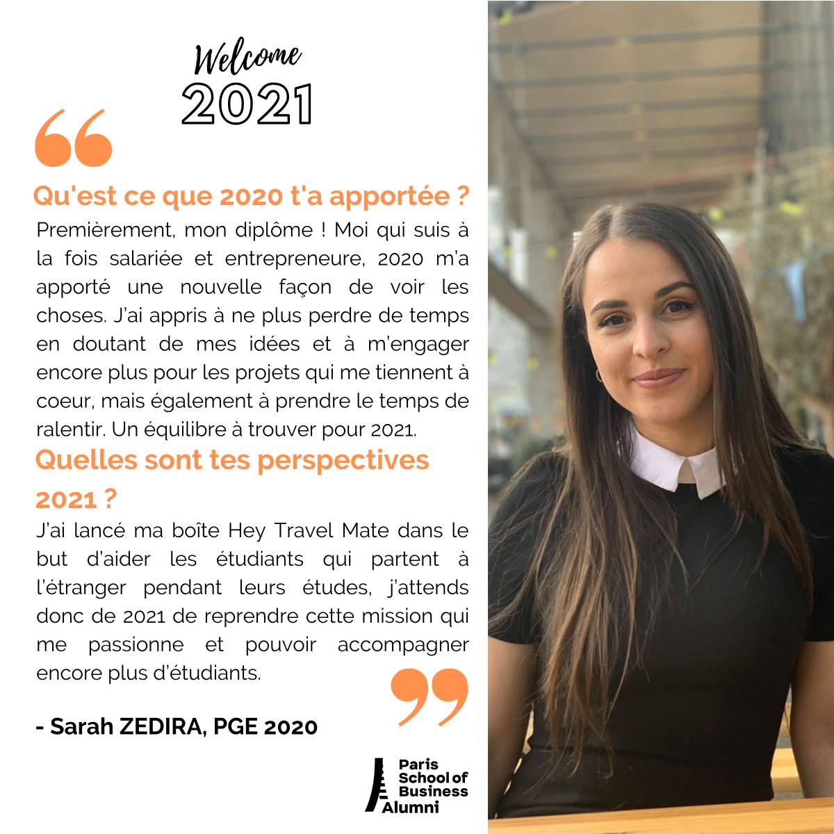 🇫🇷 Vingt et unième jour de notre calendrier "Welcome 2021", place à la toute dernière promotion avec le témoignage de Sarah ZEDIRA , PGE promo 2020 !

🇬🇧 Twenty-first day of our "Welcome 2021" calendar, time for the last promotion with the testimony of Sarah ZEDIRA,  PGE 2020!