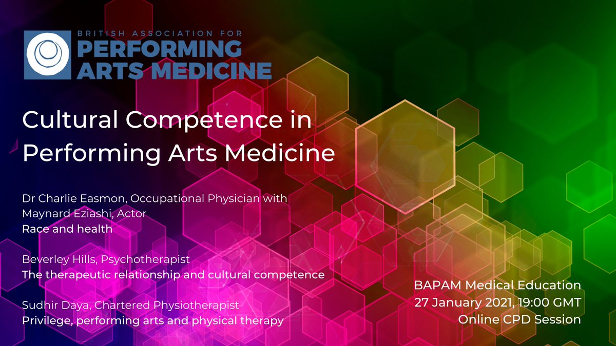 ukbapam's tweet photo. For our next monthly online CPD session for clinicians and educators in the performing arts, on Wed, 27 Jan 2021 7pm - 9pm GMT, @charlieeasmon @MaynardEziashi @sudhir_daya &amp; @beverleyhills discuss Cultural Competence in Performing Arts Medicine

https://t.co/pv9rkRmxMB https://t.co/Eys6uHvXo9