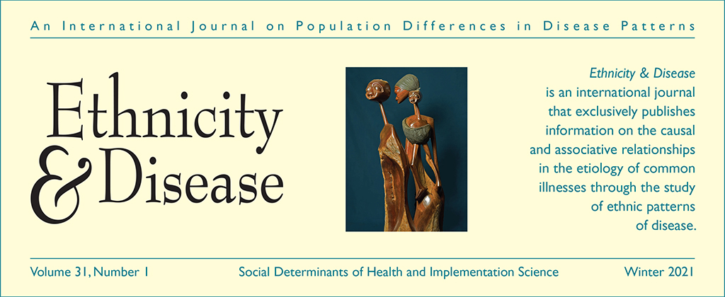 Celebrating 30 years, #EthnDis releases issue on social determinants of health and #ImpScience. Guest Editors, George Mensah @NHLBI_Translate, William Riley, @NIHOBSSR, present articles on #COVID, #SDOH, #HealthDisparities, #discrimination, #HealthEquity bit.ly/2NryAFJ