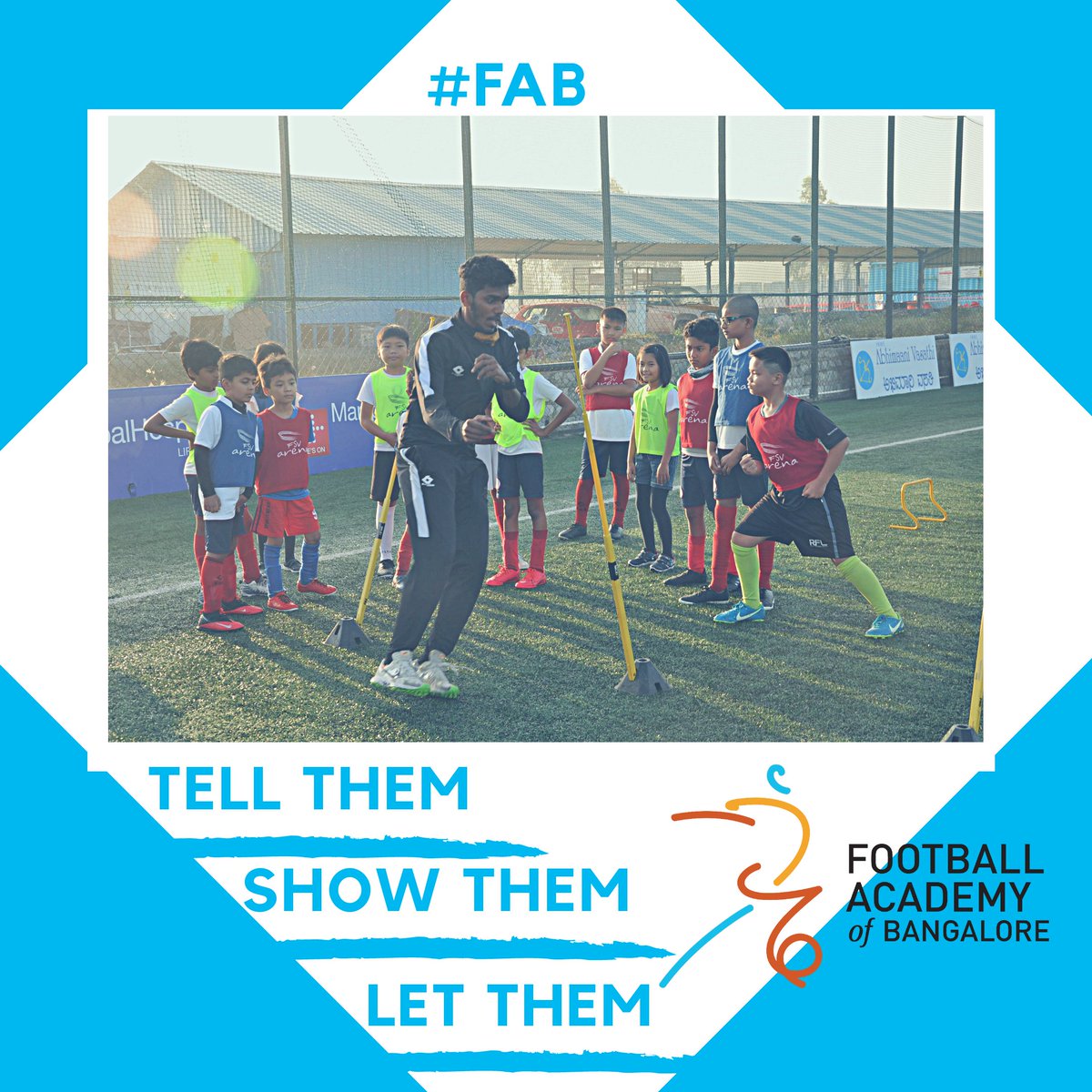FootballinFAB's tweet photo. Tell them, Show them, Let them.... 
#FAB #footballacademyofbnagalore https://t.co/GX7QmJfjVB