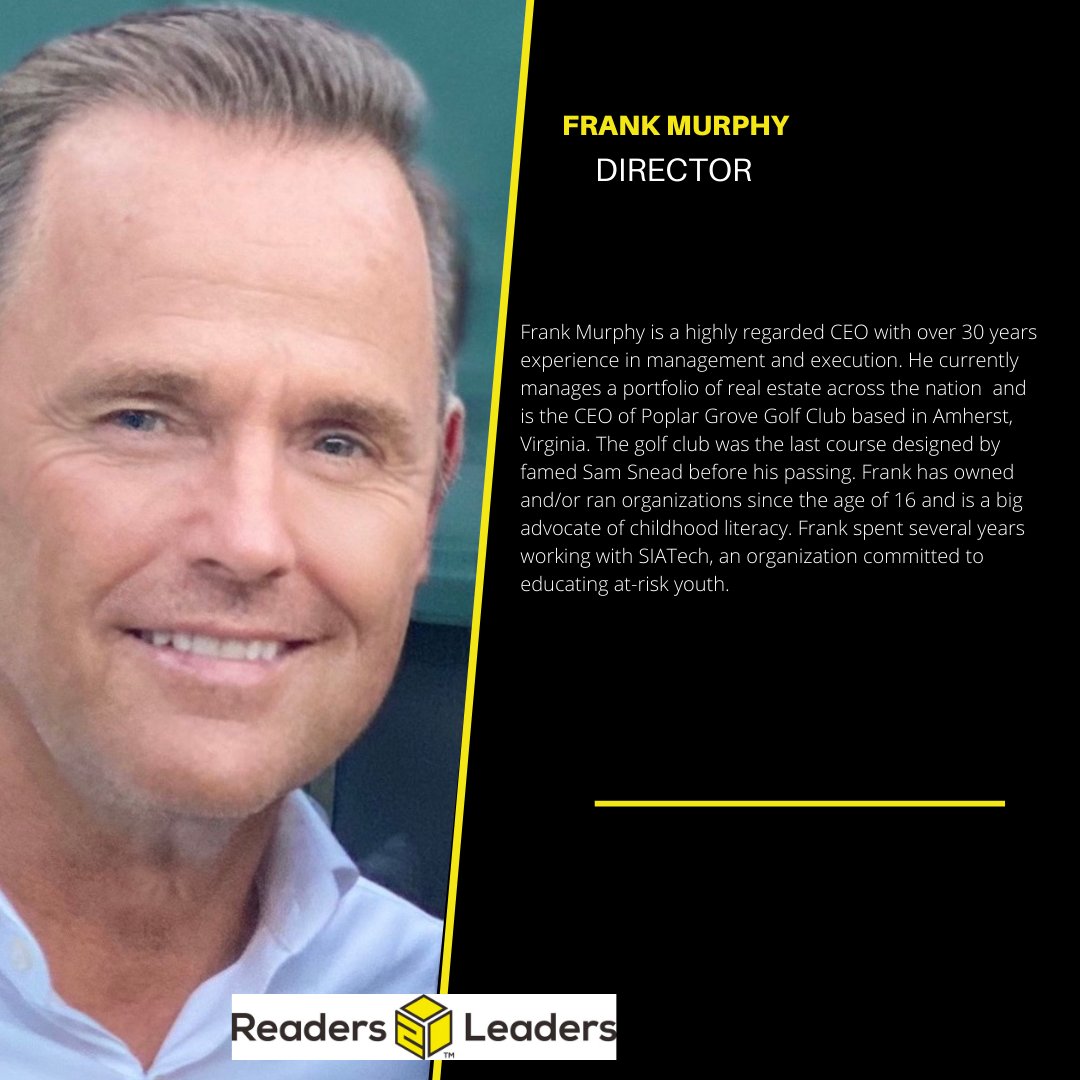 Get to know the #LEADERSHIP behind #Readers2Leaders. We are thrilled to spotlight our #BoardofDirectors over the next several weeks. Please say, "Hello" to Director, Frank Murphy. We are thrilled to have Frank leading the charge! 📚 . . . #nonprofit #literacy #YellowBoxProject