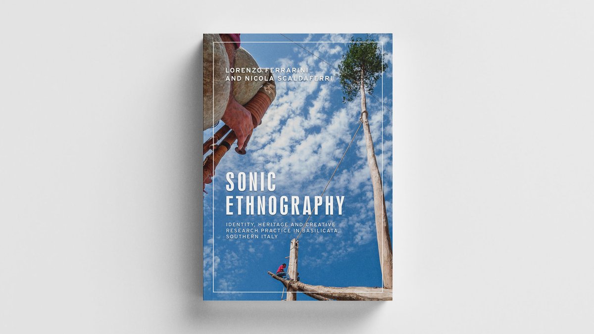 LorenzFerrarini's tweet image. I'm happy to share that Sonic Ethnography, a book I wrote with N. Scaldaferri on sound, identity and heritage in Basilicata (southern Italy), is now available in paperback (50% off w/code OTH861) and open access: manchesteruniversitypress.co.uk/9781526152008/
