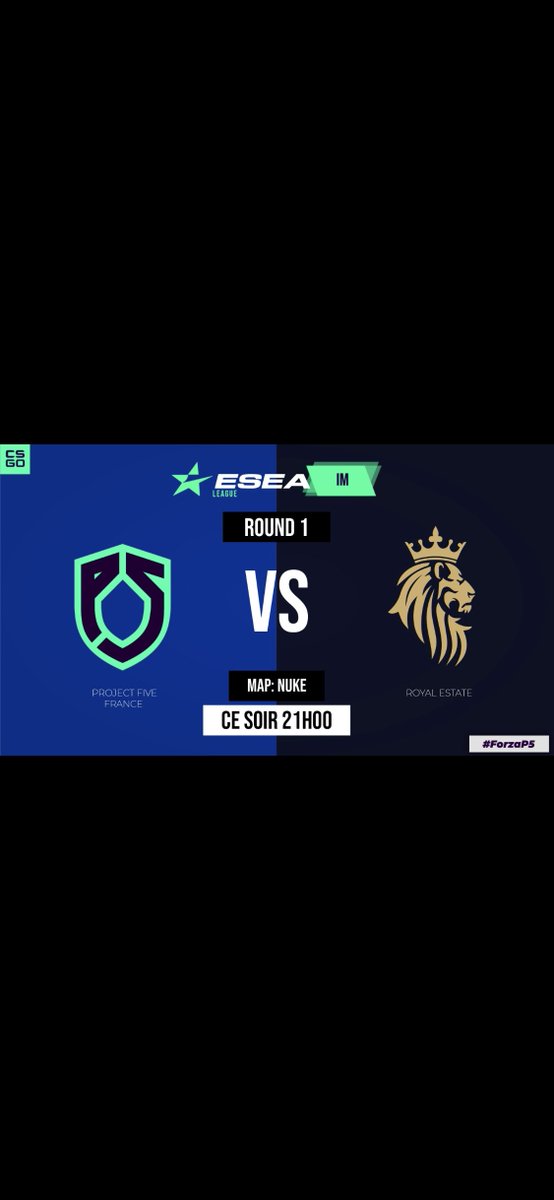Project5_Esport's tweet photo. ⚠️📢 CS:GO ESEA 2021 📢⚠️

🇫🇷  Rendez-vous ce soir à 21h00 pour le 1er tour #ESEA Intermédiaire qui opposera #Project5FR VS #RoyalEstate.

🇬🇧  See you tonight at 9:00 pm for the 1st round #ESEA Intermediate which will oppose #Project5FR VS #RoyalEstate.

#ForzaP5 🏆🏆🏆🏆🏆 https://t.co/o9xNUKcx4n