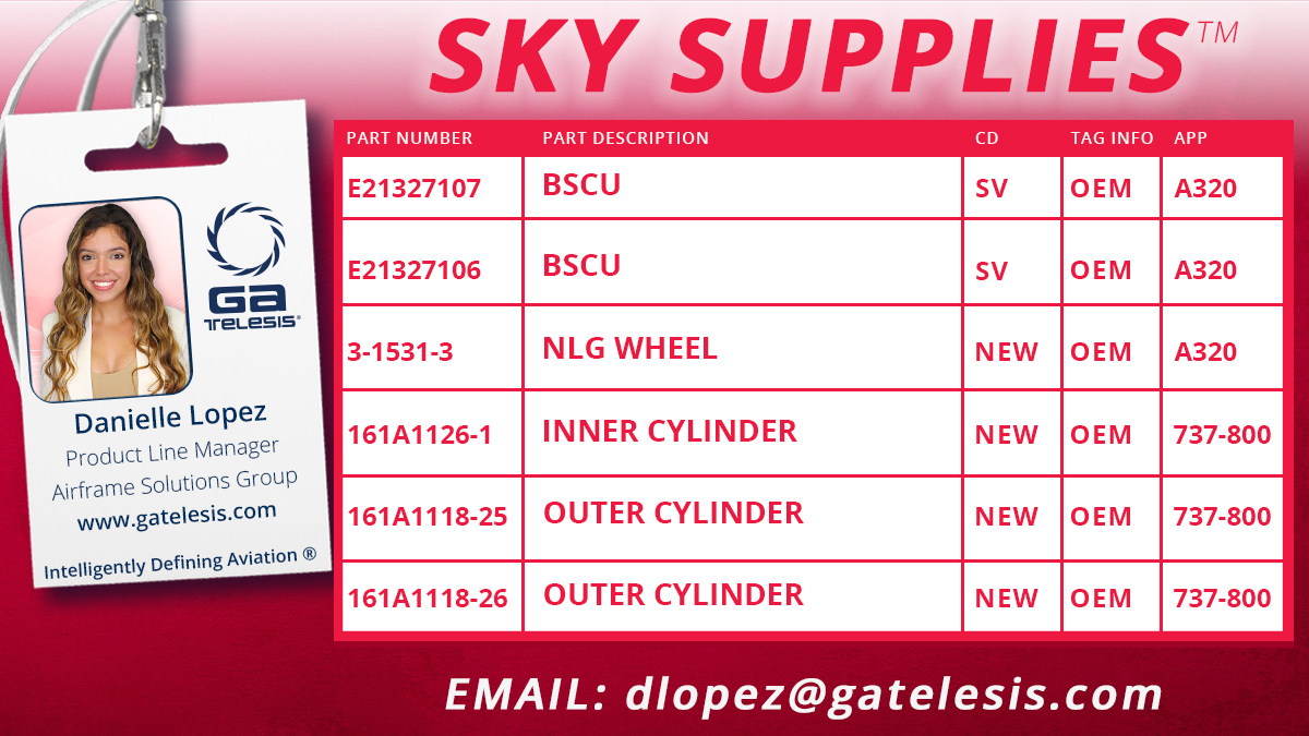 GATELESIS's tweet photo. EMAIL: dlopez@gatelesis.com for all your SKY SUPPLIES needs! https://t.co/hTRPVG5iau #GATelesis #Aviation #SkySupplies #PartSpotlight https://t.co/6OQ3kj9RLy