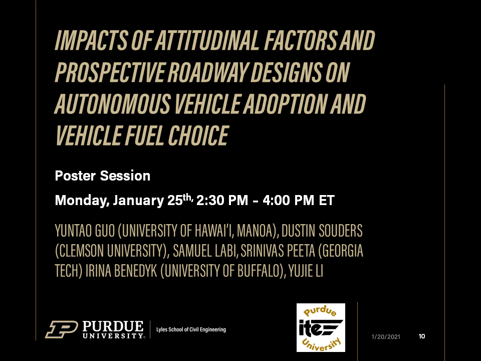 Purdue colleagues virtually presenting various Lecturn, workshops, and Poster Sessions at the 2021 TRB Annual Meeting. @NASEMTRB  @PurdueCE  @JTRP1937  @CCATPurdue  @ITEhq  @IndianaIte