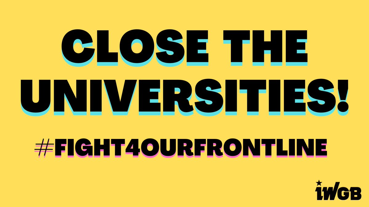 A transparent, responsible plan which centers workers’ health and wellbeing must be put in place immediately. We urge them to protect the lives of workers, protect the public and protect the NHS from collapse. Close the universities!  #Fight4OurFrontline