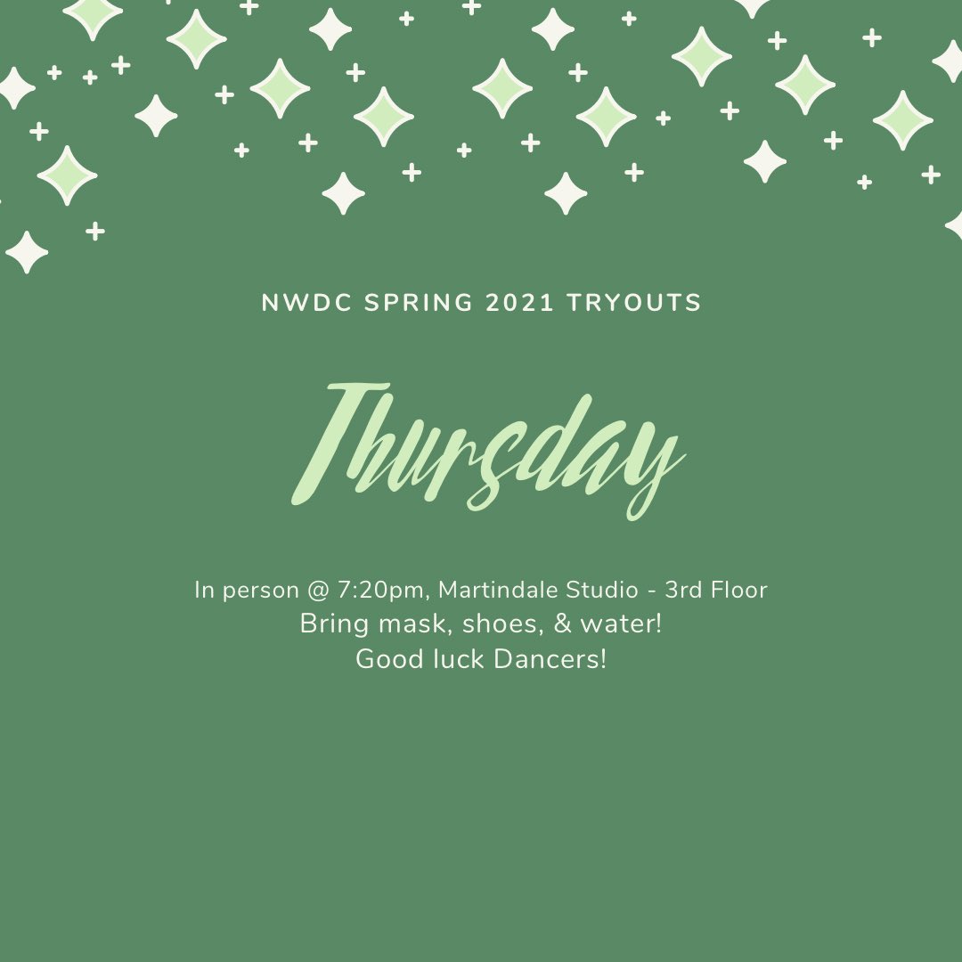 NWDanceCompany's tweet photo. HAPPY TRYOUTS DAY!!! Tonight at 7:20pm in the Martindale Studio on the third floor! 

DO NOT FORGET to sign up for groups, link is in our bio! 

Bring your mask, shoes, and water! Good Luck Dancers! Can’t wait to see you tonight! https://t.co/O3DL4BCXt2