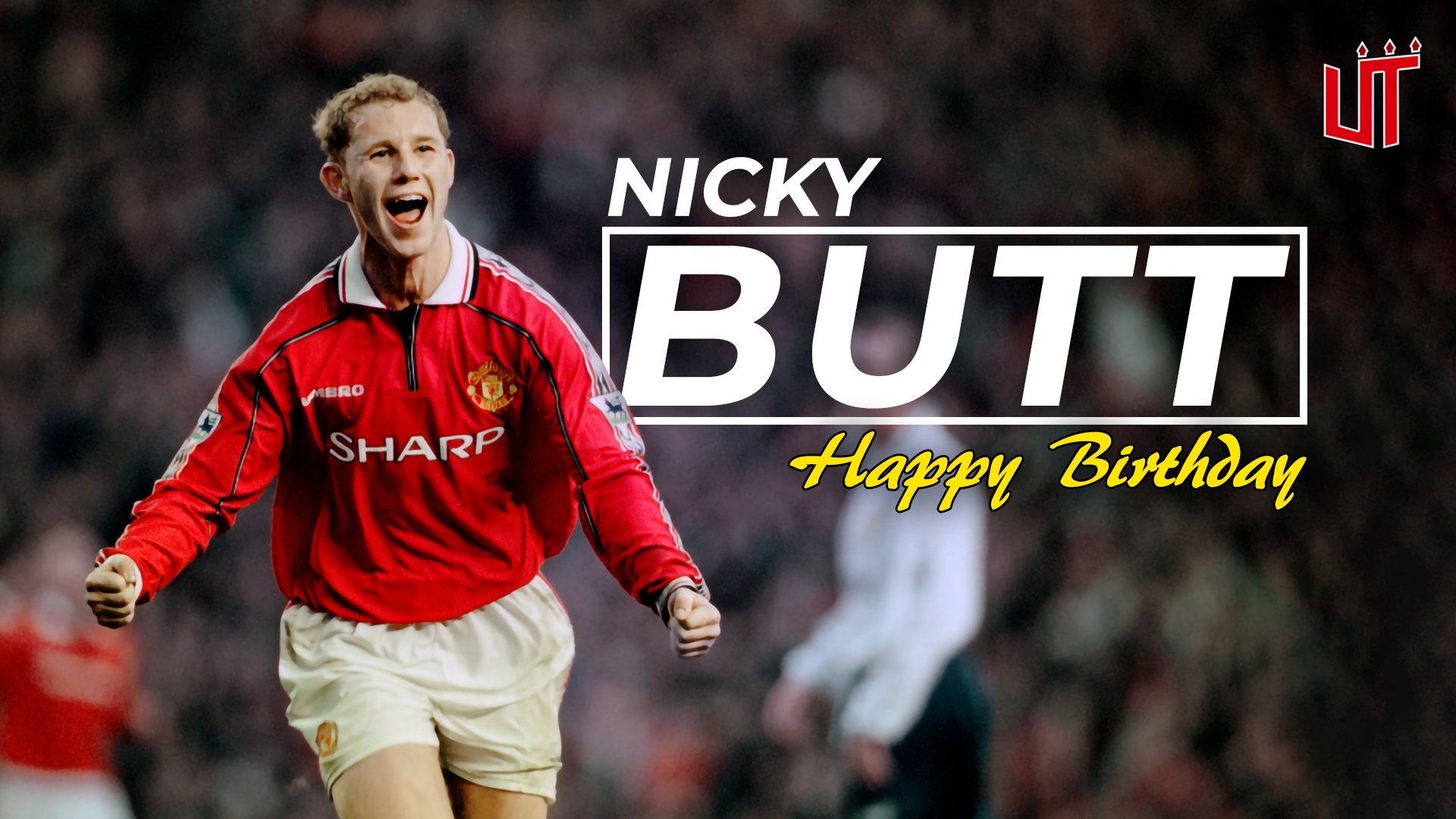 Happy birthday to former United player Nicky Butt Enjoy your day! 