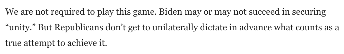 This is rhetorical extortion: "You aren't truly seeking to unify the country until you refrain from holding us accountable for tearing it apart."They are betting the media will place the full onus of "unity" on Biden.We don't have to play this game: https://www.washingtonpost.com/opinions/2021/01/21/gop-response-biden-speech-unity/