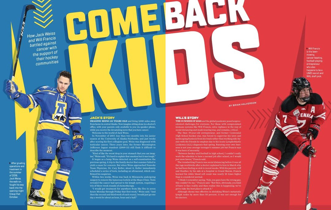 mnhockeyjournal's tweet photo. Comeback Kids: How @NanooksHockey defenseman @Jack_Weiss2 &amp; @CHSCougarPuck/@UMDMensHockey d-man Will Francis battled against cancer with the support of their hockey communities. 

From @BrianHalverson >> https://t.co/5HcmPEHl6F | https://t.co/Usfddl8Cqn https://t.co/PRjIMEcOp8