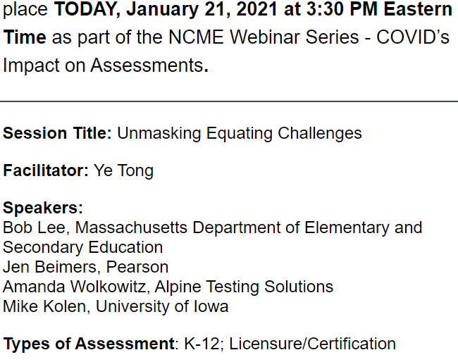 Great slate for today's <a href="/NCME38/">NCME</a> COVID webinar on "equating," the psychometric technique that enables fair year-to-year comparisons. 

This is hard in any year. This year? Never more difficult. Never more important. w/<a href="/YeTong1622/">Ye Tong</a> <a href="/MASchoolsK12/">Massachusetts K-12</a>'s <a href="/Bob02067/">Robert Lee</a>.

ncme.org/meetings/covid…