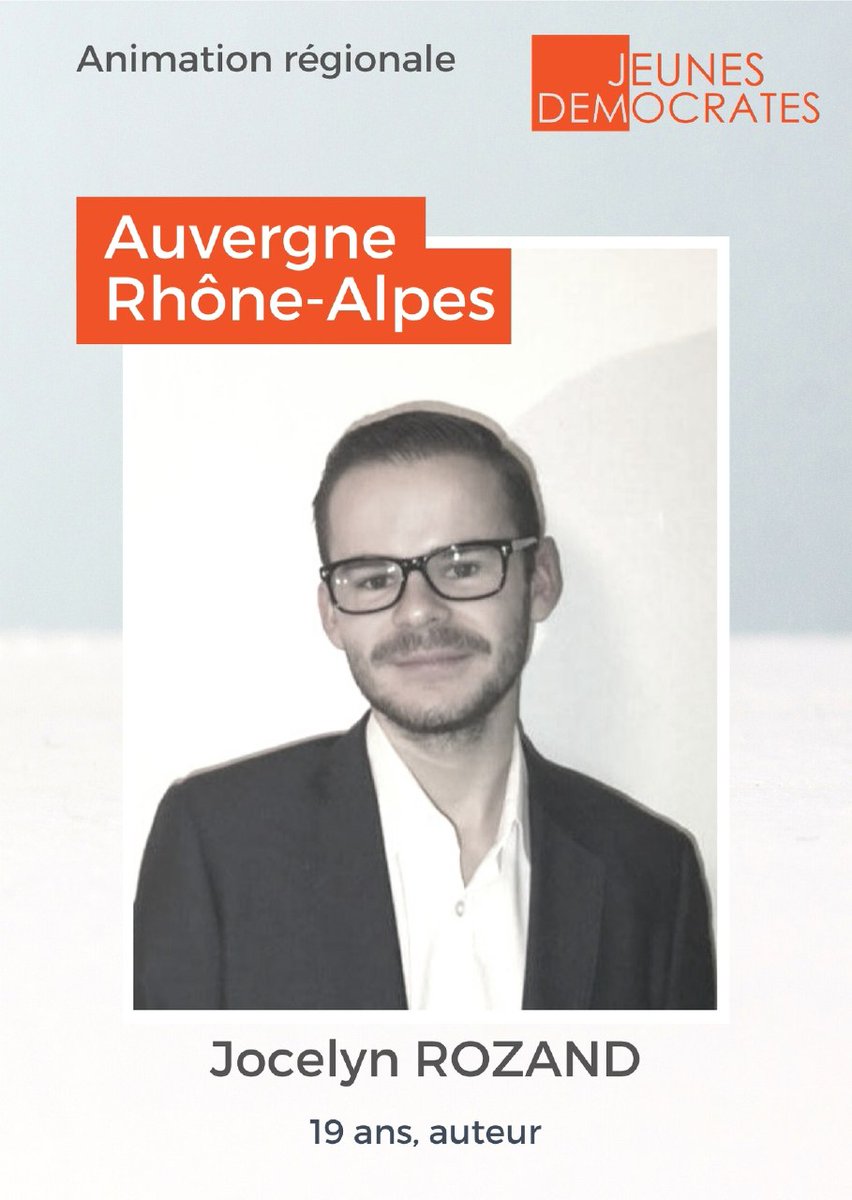 J_Democrates's tweet photo. 👦 Jocelyn ROZAND, 19 ans, étudiant et auteur, est nommé animateur régional #JDems d' #AuvergneRhoneAlpes. https://t.co/lJv7JSu4cV