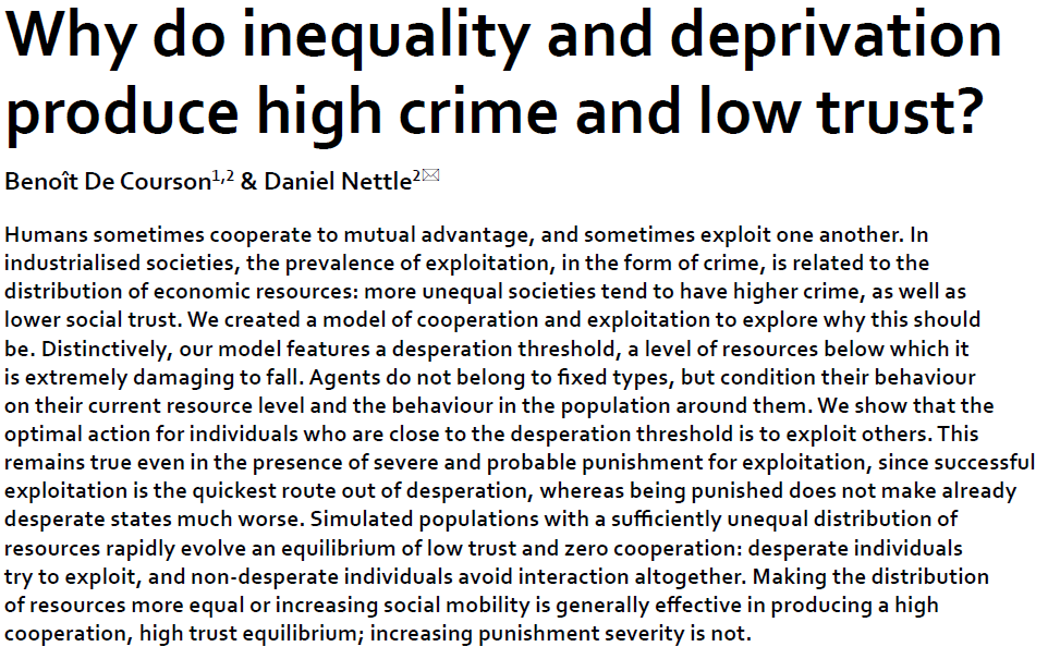 Why do inequality and deprivation produce high crime and low trust?Our humble proposition with  @danielnettle is out today:  http://nature.com/articles/s41598-020-80897-8#code-availability. Here’s a little thread to give a flavour of the theoretical model.1/