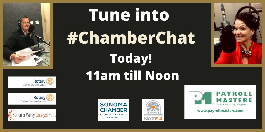 sonomachamber's tweet image. Tune into @KSVYsonoma for #ChamberChat 
Guests include:
𝐆𝐫𝐞𝐠 𝐁𝐫𝐞𝐧𝐧𝐚𝐧
Rotary Sonoma Valley
Rotary Club Sonoma Sunrise  
PLUS
𝐏𝐚𝐮𝐥 𝐇𝐢𝐜𝐤𝐬 of @PayrollMasters 
ksvy.org & click 'listen live'
Wanna be a guest?  Email carmen@sonomachamber.org