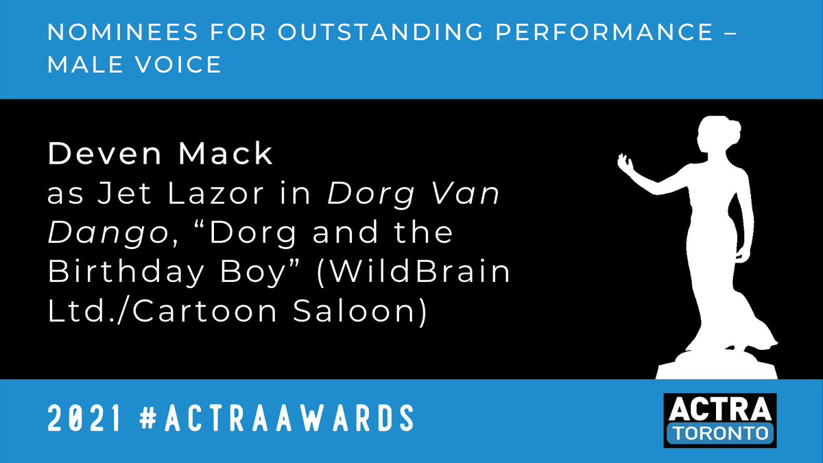 ACTRAToronto's tweet photo. Deven Mack as Jet Lazor in Dorg Van Dango, “Dorg and the Birthday Boy” (WildBrain Ltd./Cartoon Saloon). Congratulations to all the nominees! #ACTRAAwards https://t.co/8wxgdKTvtx