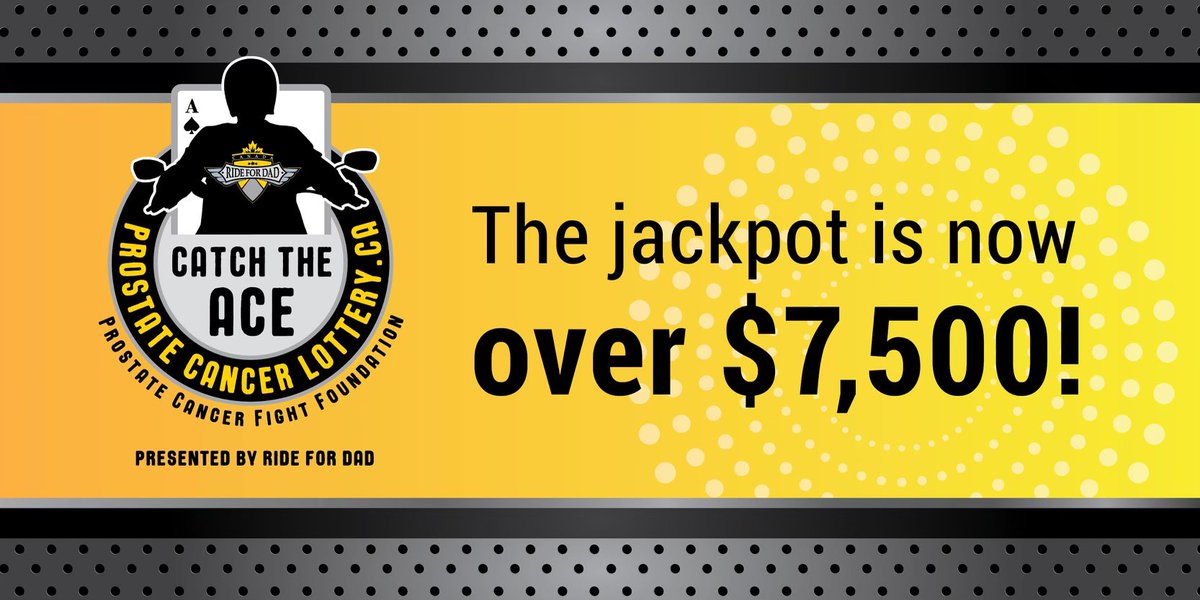 There is still time to win! Enter the Catch The Ace lottery for your chance to win some cash while supporting prostate cancer. Ontario only. 
For tickets, visit prostatecancerlottery.ca