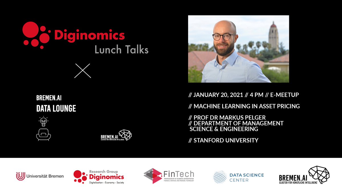 LHornuf's tweet photo. Excellent talk by Markus Pelger from 
@StanfordEng about "Deep Learning in Asset Pricing" yesterday at the @DiginomicsG Brownbag Seminar. @UniBremen @DSC_unibremen @BremenAI Not been there? https://t.co/6feTxT4aXh #diginomics #fintech #finance https://t.co/kJATdw7nIr
