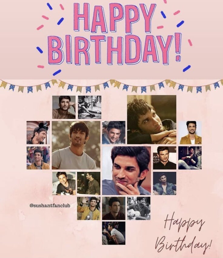 Happy birthday to Sushant Singh Rajput. 