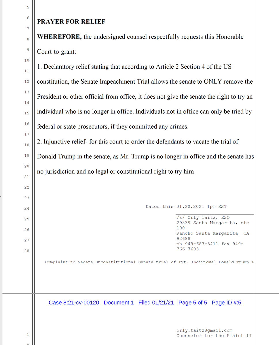 So after providing no basis for relief of any kind, Orly asks the Court to step in, issue a declaration that would contradict the Constitution and enjoin the United States Senate from conducting a trial.