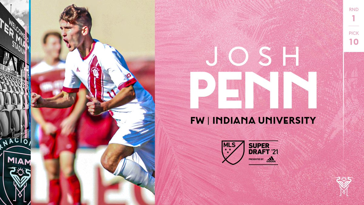 InterMiamiCF's tweet photo. #InterMiamiCF selects forward @joshpenn2 from Indiana University, as our 10th pick in Round 1. https://t.co/2x6qxx7lhW