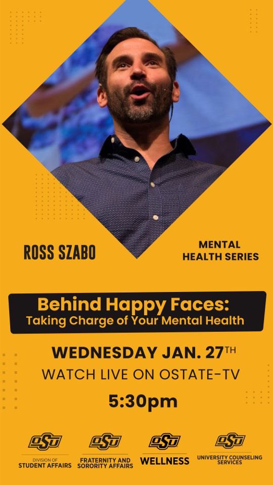 Get excited! We are kicking off this semester with “Behind Happy Faces.” Come join Ross Szabo for his mental health series on Wednesday, Jan 27th at 5:30 pm through OState TV! 🤩🤩🤩