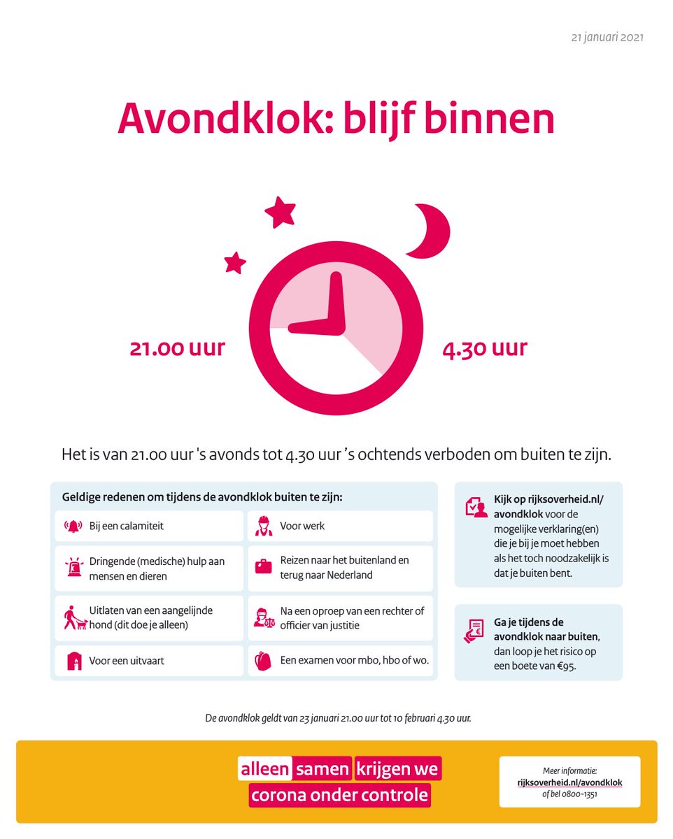 Rijksoverheid's tweet photo. Vanaf 23 januari geldt een avondklok van 21.00 uur 's avonds tot 4.30 uur 's ochtends. Deze zware maatregel moet ervoor zorgen dat minder mensen elkaar ontmoeten. Zo voorkomen we verspreiding van het coronavirus.

Meer informatie ⤵️

https://t.co/uzNwHYaomC https://t.co/fe7i406TzU