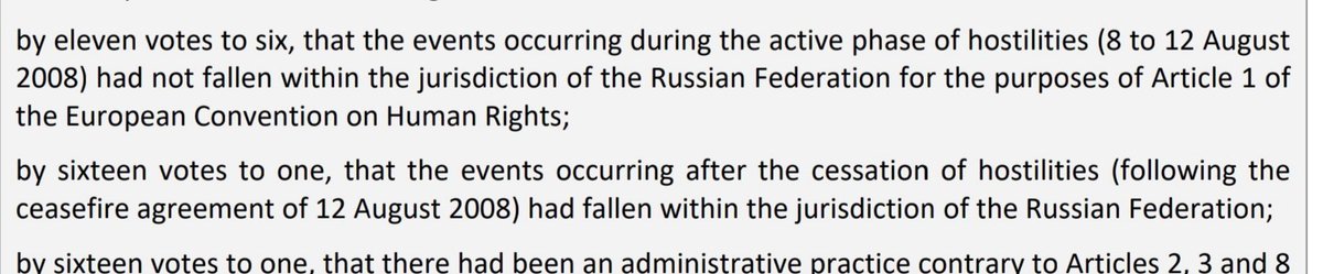 The major issue with the judgment, which cannot be reviewed, is the Court's finding that events occurring during the active hostilities (8 to 12 August 2008) had not fallen within the jurisdiction of the Russian Federation.Why is that a problem, you ask?2/n