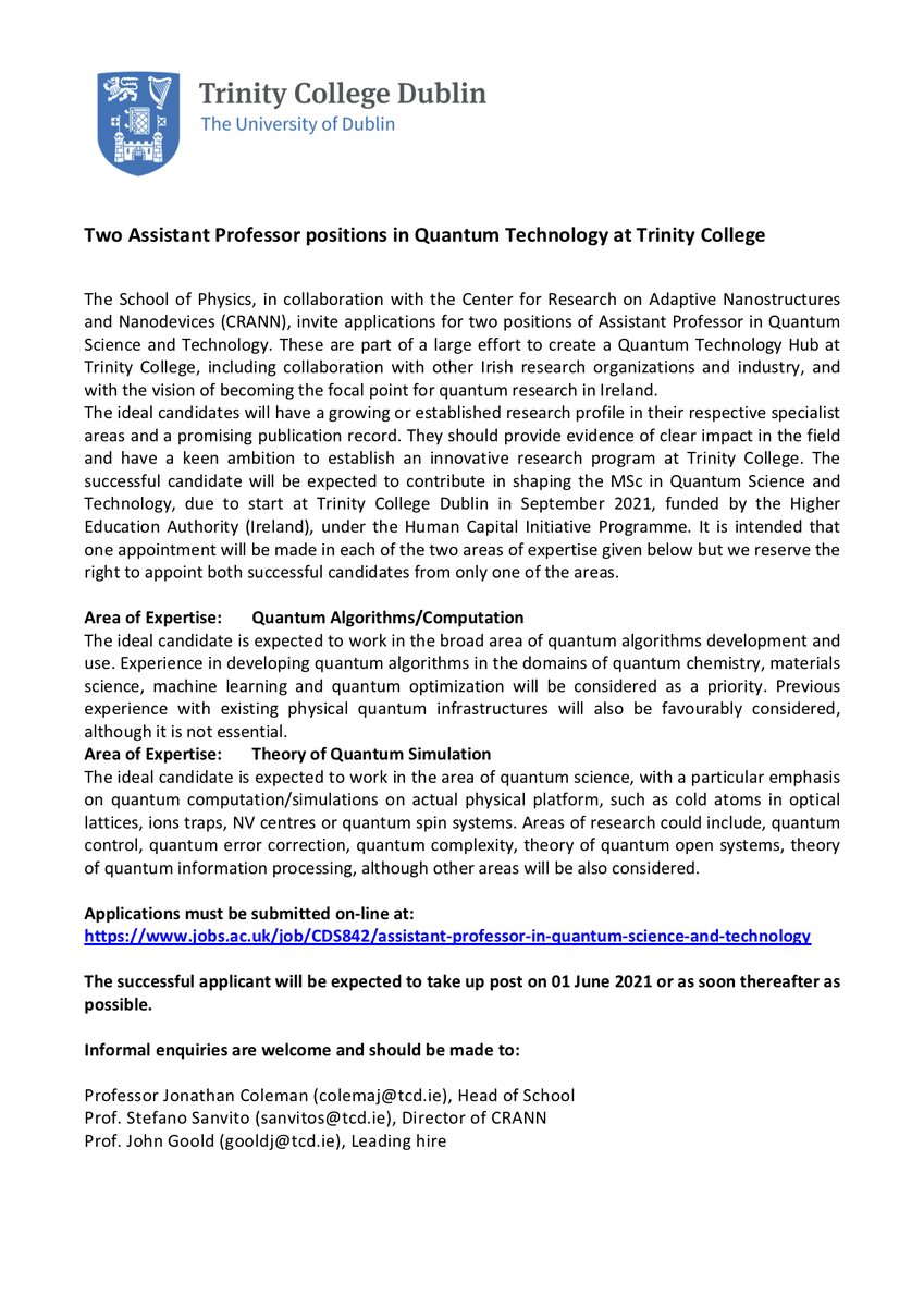 Two Assistant Professor positions open in Quantum Technology at Trinity College <a href="/tcddublin/">Trinity College Dublin</a> in <a href="/TCD_physics/">TCD_physics</a>. 

Please retweet
