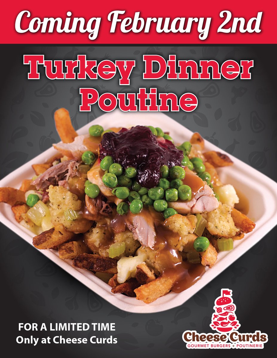 CheeseCurds's tweet photo. We missed Christmas because we were shut down but we heard you loud and clear, and haven't forgot about our loyal #TurkeyDinnerPoutine lovers. It's making a special appearance for a limited time starting February 2nd.
#turkey #poutine #madeinhouse #itsworththewait #chefinspired https://t.co/6aiTFsQwLg
