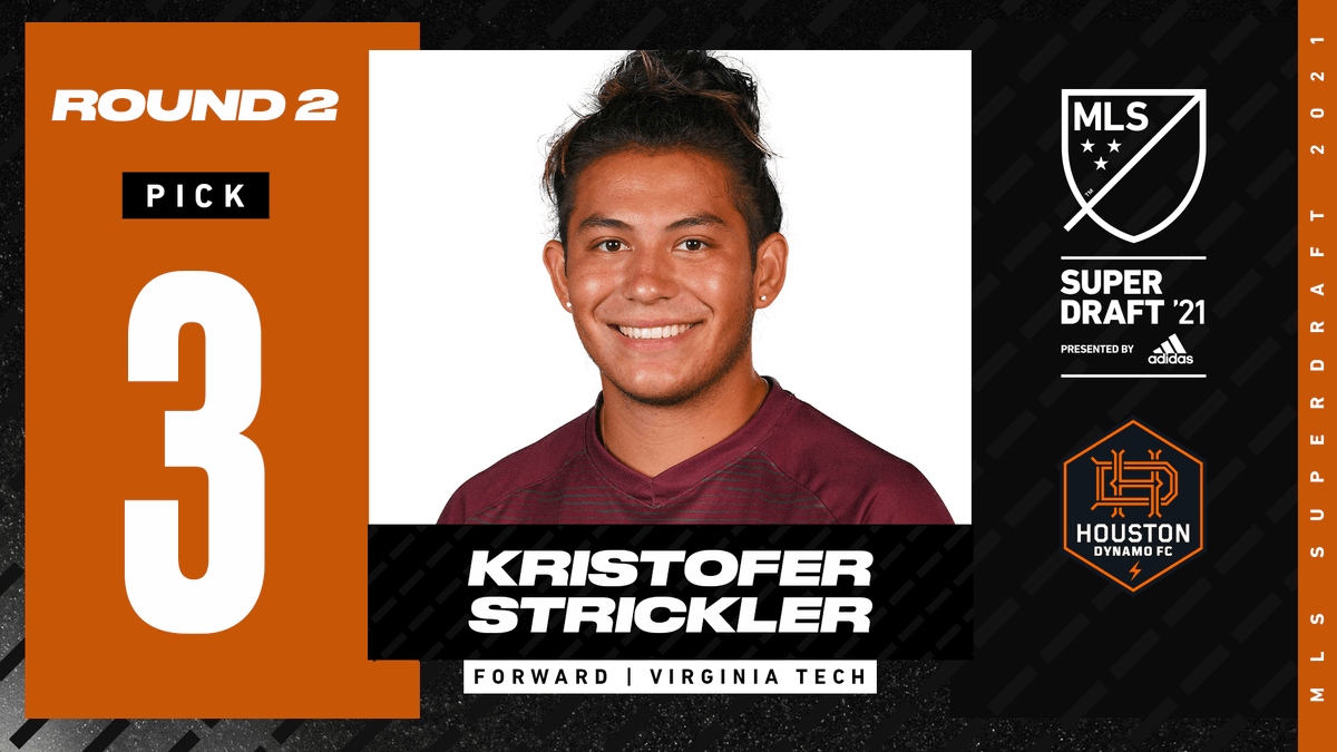 Major League Soccer (@mls) on Twitter photo With pick #30, <a href="/HoustonDynamo/">Houston Dynamo FC</a> opt for forward Kristofer Strickler (<a href="/KristoStrickler/">Kristo Strickler</a>) out of <a href="/HokiesMSoccer/">Virginia Tech Men’s Soccer</a>. #SuperDraft With pick #30, <a href="/HoustonDynamo/">Houston Dynamo FC</a> opt for forward Kristofer Strickler (<a href="/KristoStrickler/">Kristo Strickler</a>) out of <a href="/HokiesMSoccer/">Virginia Tech Men’s Soccer</a>. #SuperDraft