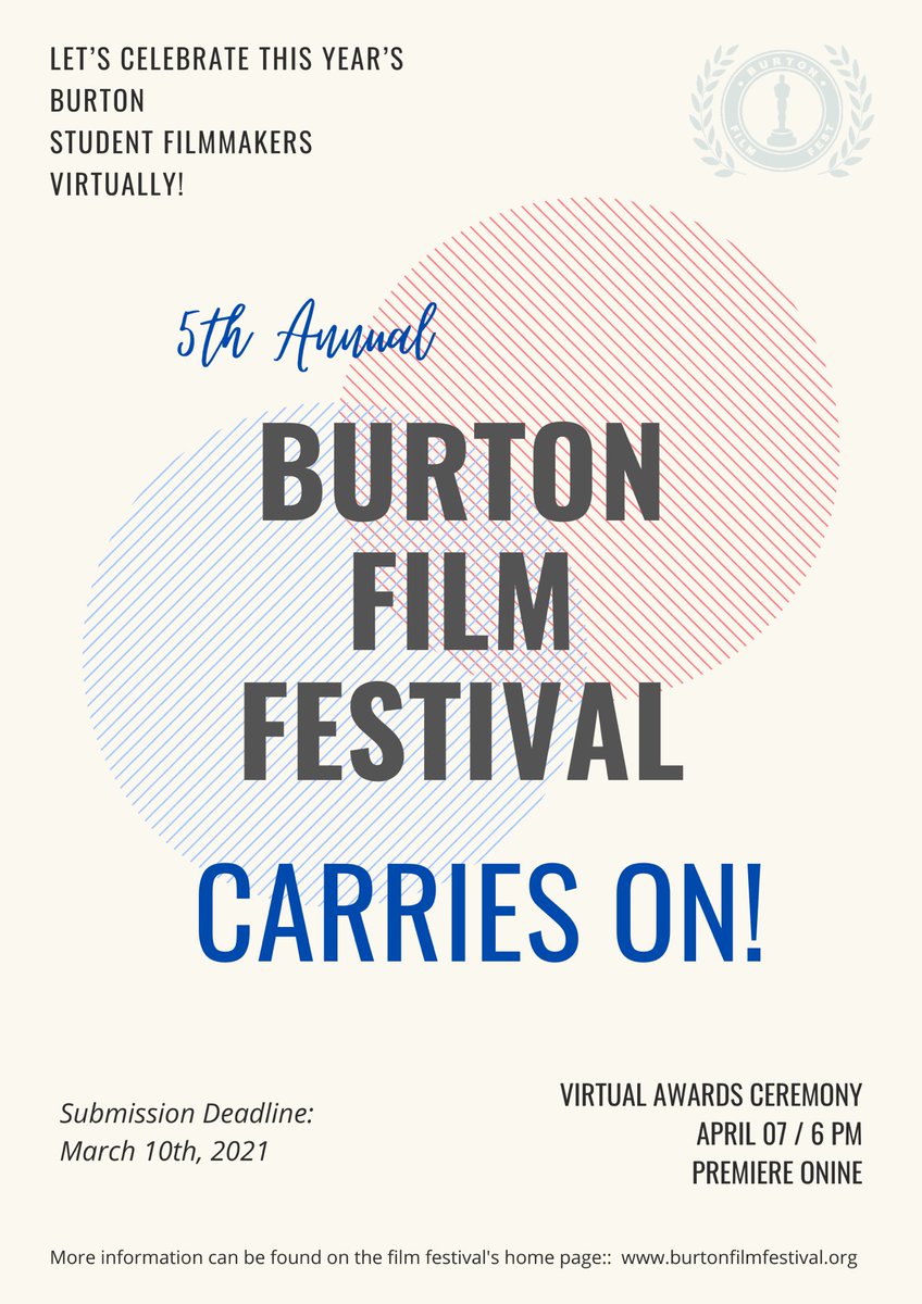 Film Festival Carries On!
It is with great pleasure to announce that the 5th annual student film festival for the Burton School District will carry on this year as well!  We will be able to celebrate student filmmakers virtually!  More info at burtonfilmfestival.org
