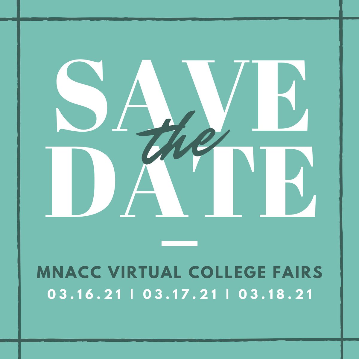 MnACC's tweet photo. Mark your calendars! 📅 The MnACC spring virtual college fairs will take place March 16-March 18, 2021. Registration information will be coming soon. 

#CollegeFair #Minnesota #Colleges https://t.co/w76Qjns9ZJ