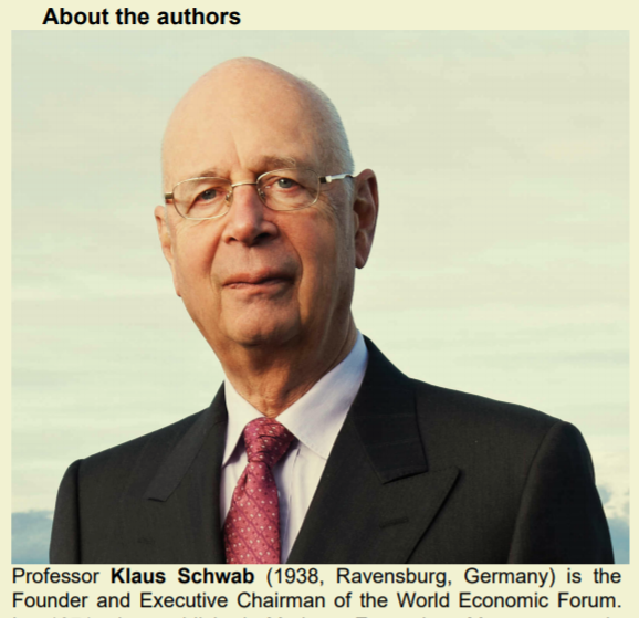 Source:  https://www.amazon.com/COVID-19-Great-Reset-Klaus-Schwab/dp/2940631123Published in June 2020, by Klaus Schwab, Founder ofThe World Economic Forum: