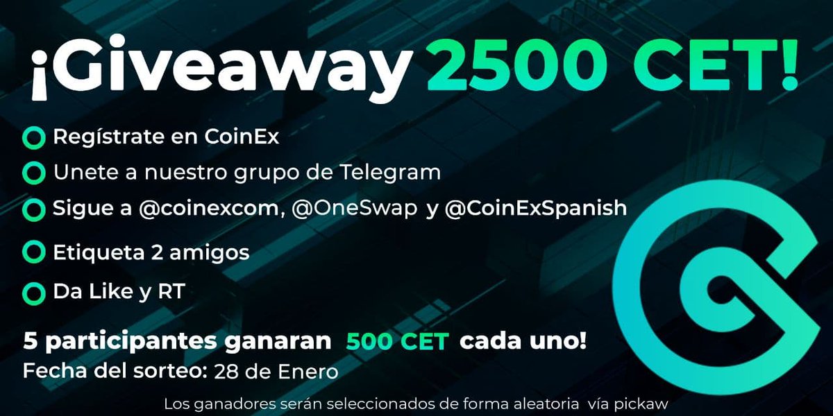 CoinExSpanish's tweet photo. 🎁¡#Giveaway 2500 $CET!🎁

1⃣ Regístrate en #CoinEx: https://t.co/sdYapOGfg3

2⃣ Sigue a @coinexcom, @OneSwap y @CoinExSpanish

3⃣ Da Like y RT

4⃣ Etiqueta 5 amigos 

5⃣ Únete a nuestro #Telegram: https://t.co/4zpPf4XZlX

✨ 5 participantes ganaran 500 #CET cada uno! ✨ https://t.co/CuERiK4ryK