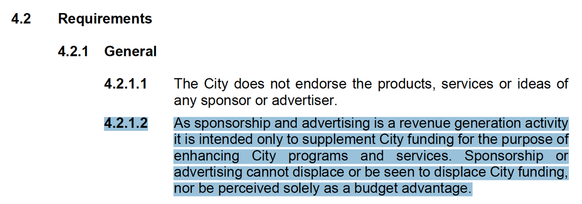 Also from Requirements, idea that sponsorship $$ is to ENHANCE programs & services, not replace city funding. Later we learn, sponsorship $$ go to a fund w/in general revenue. This feels important. /13