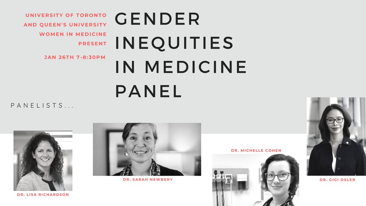 UofT_WiM's tweet photo. Looking forward to our virtual Gender Inequities in Medicine Panel on Jan 26 7-830pm hosted by the UofT and Queen's Women in Medicine teams. We are honoured to have @RicharLisa @DocMCohen @snewbery1 @drgigiosler as speakers. For more info/to sign up: https://t.co/MLEd5xLO83 https://t.co/MNHfoQMs6Q