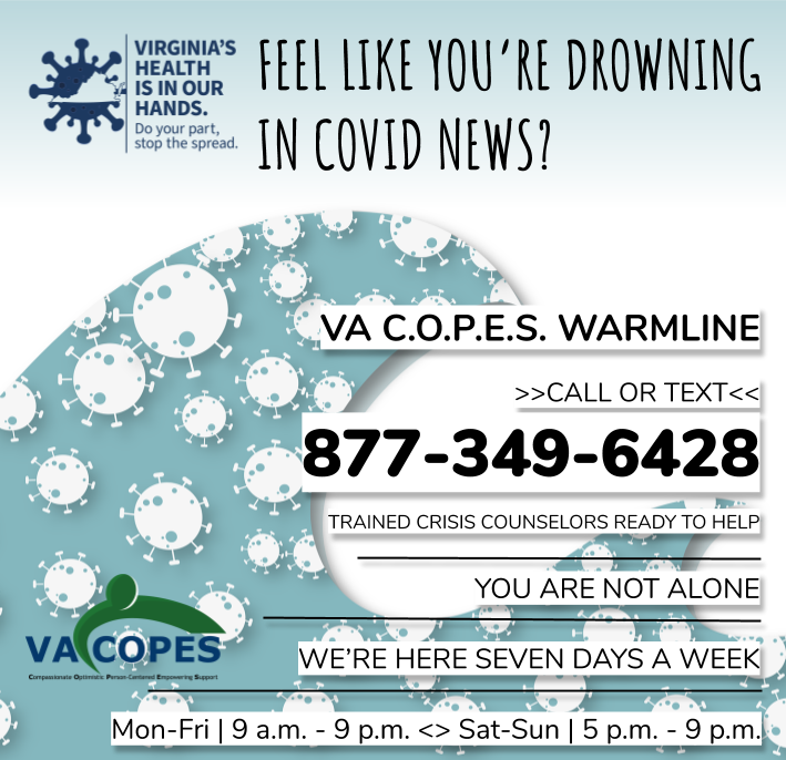 Virginia Dbhds As The Pandemic Continues It Can Sometimes Feel Like You Are Drowning In Covid19 News You Don T Have To Struggle Alone Call Or Text The Va Copes Warmline