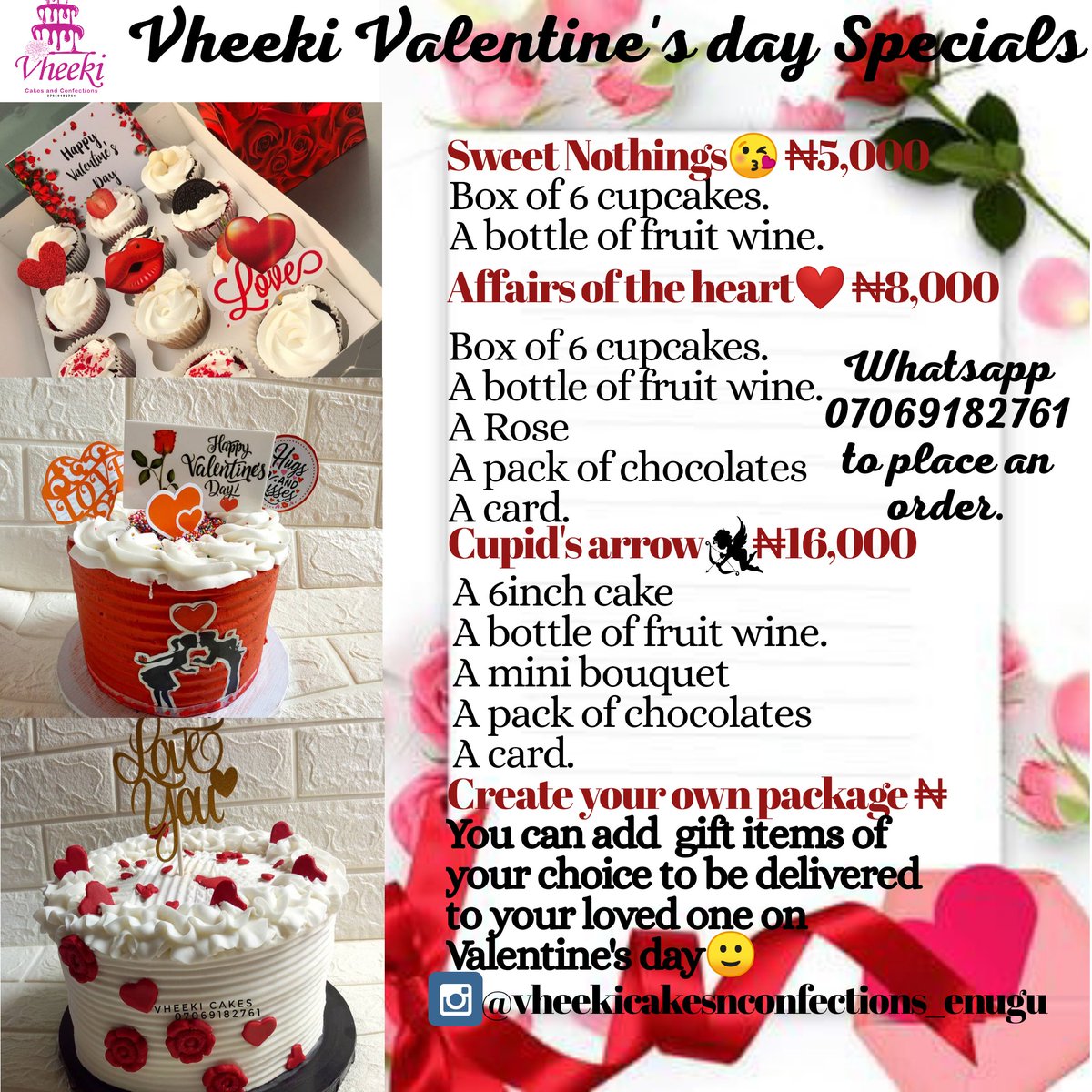 BakerinEnugu's tweet image. Did you know you can get these package on Valentine's day for just chikini money?
Customized Frame
Cake
Roses
Customized card
Wine of your choice
Customized mug
And lots more.

Check out our val's day packages, I'm sure you'd see what you like.
We are just a DM away.