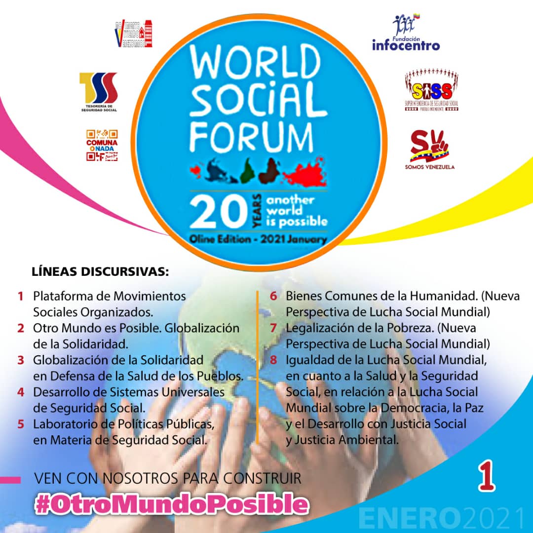 Yeseg7's tweet photo. ¡No te lo pierdas!
El Foro Social Mundial es un encuentro de los Movimientos Sociales y mañana inicia en su formato virtual.  ¡Atentos!
@LuisinfoVe
#OtroMundoPosible 
#WSF2021
✍ Visita el portal Web 👉 https://t.co/u9RUwy4b0a https://t.co/sMHrOIf1S6 https://t.co/vLcX2SDOtA