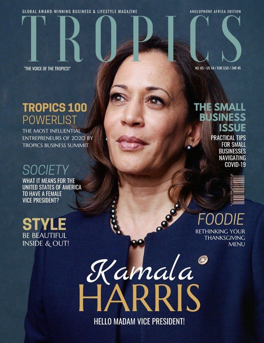 Africaglobalnew's tweet photo. Love the latest cover of TROPICS magazine. Kamala Harris -  Hello Madam Vice President!  Congratulations to Kamala Harris.. America has witnessed one of the most historic moments in its history. The swearing-in of the FIRST FEMALE  Vice President of the USA. https://t.co/3KaFXHkCGM