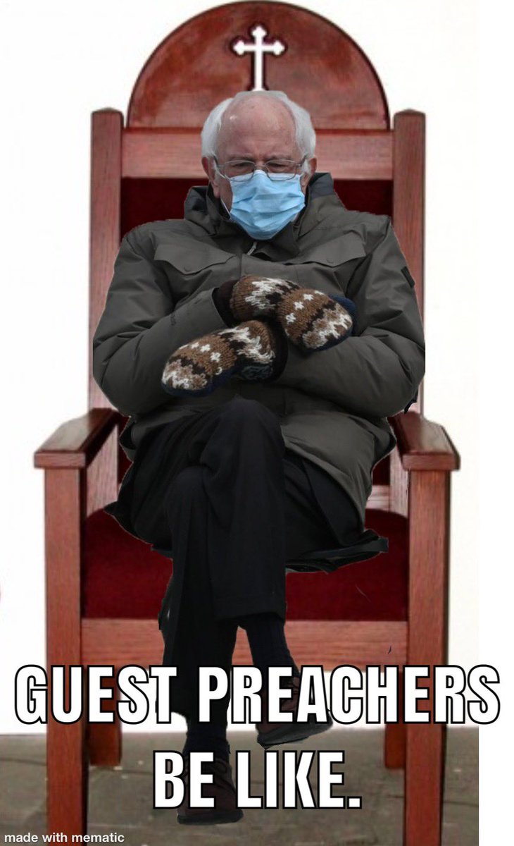 Guest preachers be like....
